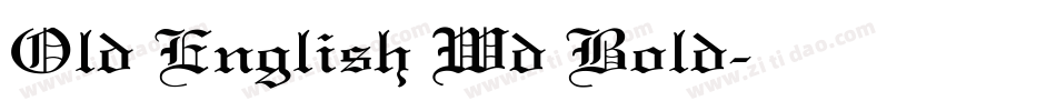 Old English Wd Bold字体转换